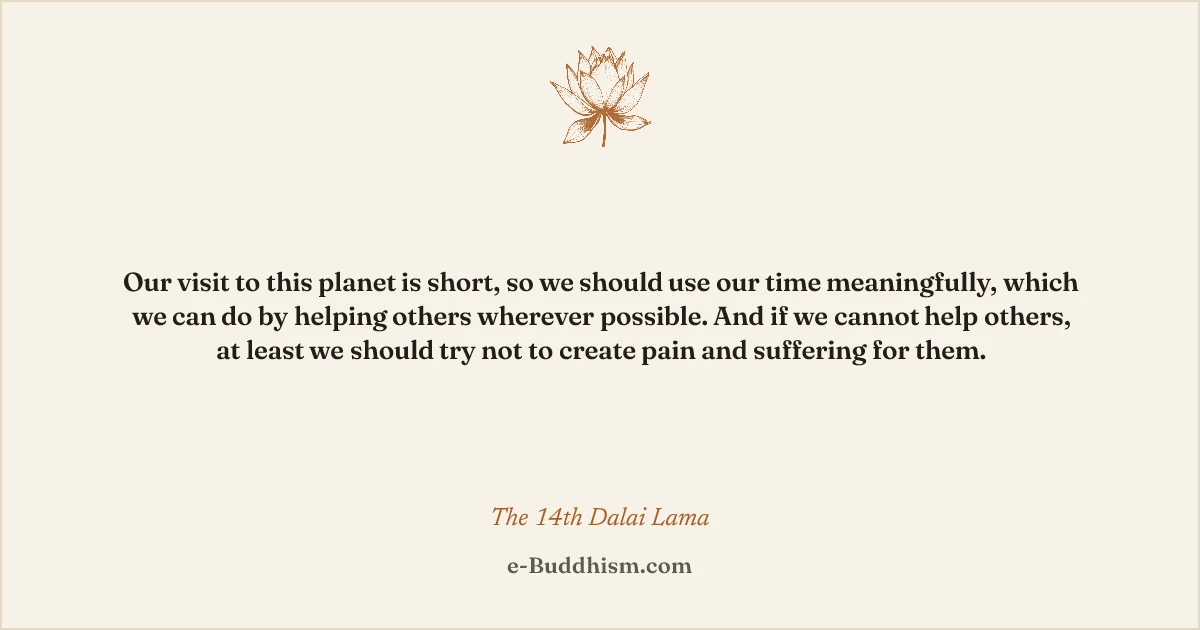 Sumi-e quote card: '…if we cannot help others, at least we should try not to create pain and suffering for them.' — the 14th Dalai Lama.