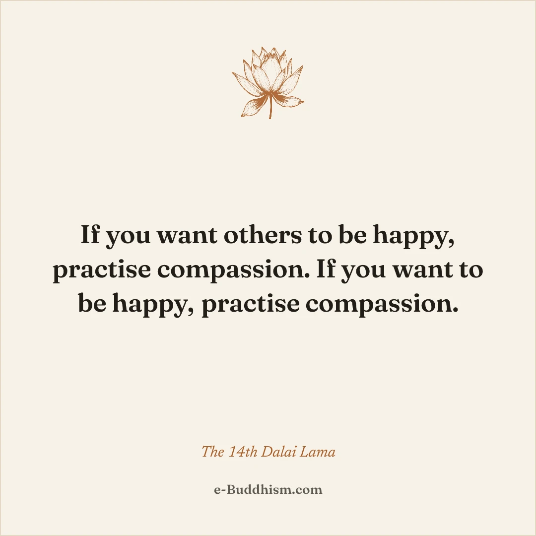 Shareable quote card: 'If you want others to be happy, practise compassion. If you want to be happy, practise compassion.' — the 14th Dalai Lama.